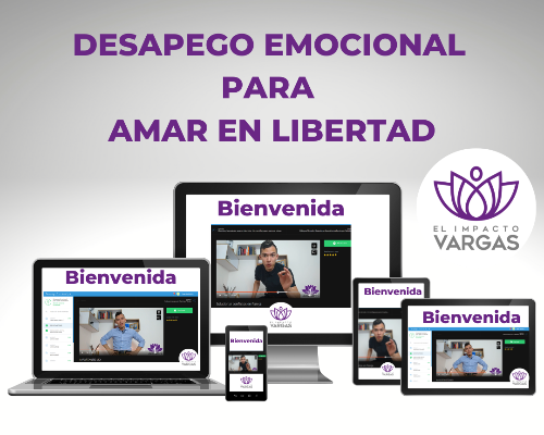 Desapego Emocional para Amar en libertad